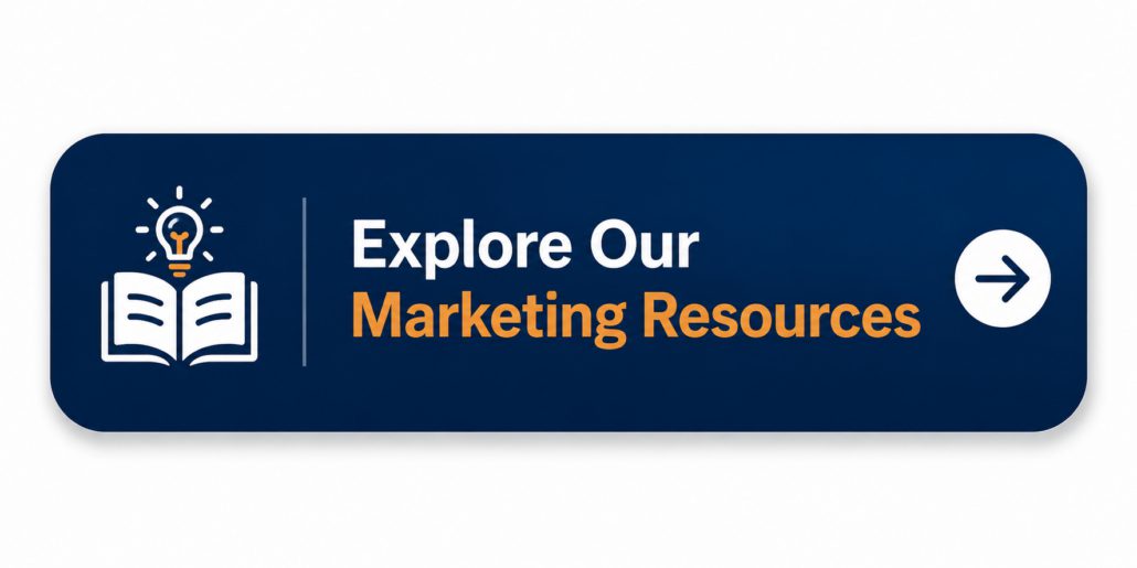 Explore Our Marketing Resources